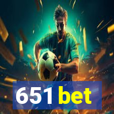 651 bet